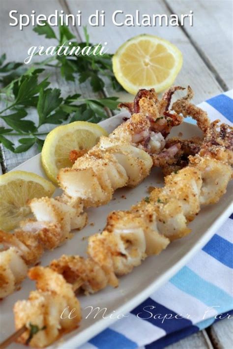 Spiedini Di Calamari E Gamberi Gratinati Artofit