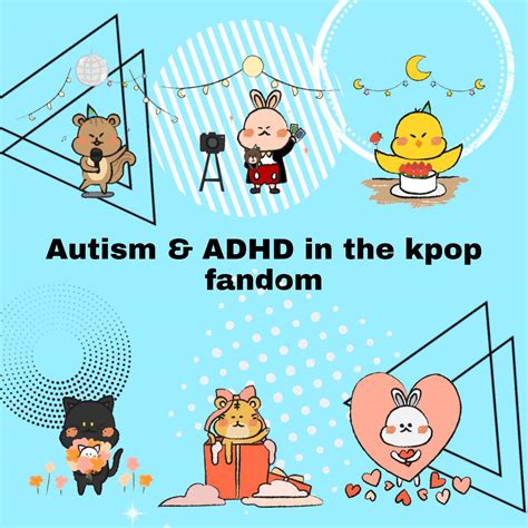 Kpop Stans With Autism And Adhd Wiki K Pop Amino