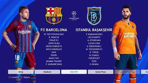 Pes Fc Barcelona Vs Istanbul Basaksehir Uefa Champions League