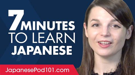 7 Minutes And 7 Seconds Is All You Need To Learn Japanese Youtube