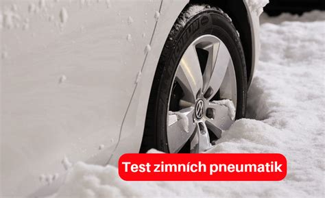 Testy Zimn Ch Pneumatik Autotrip Cz