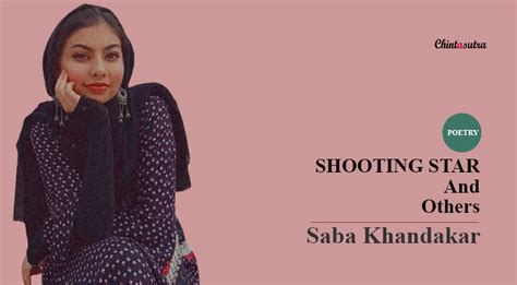 Shooting Star And Others By Saba Khandakar Chintasutra