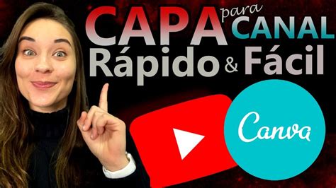 Como criar Capa para o canal do Youtube Rápido e Gratuito Tamanho