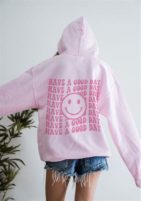 Have A Good Day Smiley Hoodie Preppy Smiley Face Sweatshirt Cute