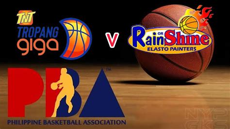 TNT Tropang GiGa Vs Rain Or Shine Elasto Painters PBA Live Score