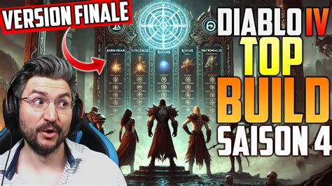 Classement Final Des Meilleurs Builds Pour La SAISON 4 Diablo 4 YouTube