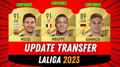 NEW CONFIRMED TRANSFER UPDATES ARRIVALS LA LIGA THIS SUMMER Ft