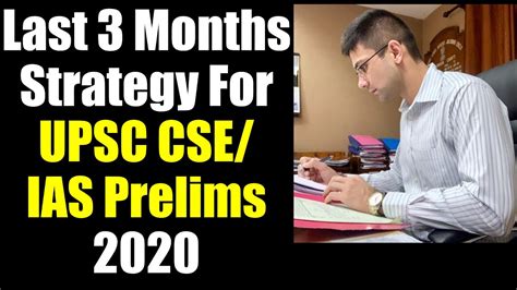 Upsc Cse Prelims Last 3 Months Strategy Best Revision Strategy For