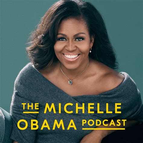 The Michelle Obama Podcast Higher Ground