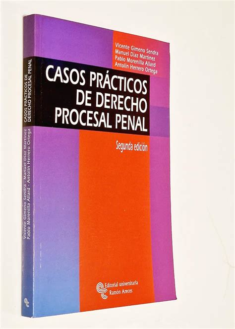 Casos PrÁcticos De Derecjo Procesal Penal Libros Con Vidas