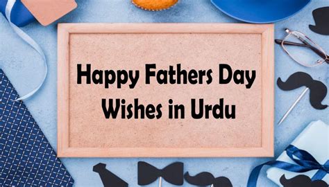 Happy Fathers Day Wishes In Urdu 2023 Showbiz Hut