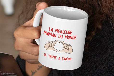 Mug La Meilleure Maman Du Monde Je T Aime