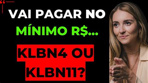 Klabin Grandes Dividendos Em Klbn Ou Klbn Klbn