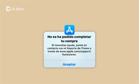 Soluciona El Error No Se Ha Podido Completar Tu Compra En La App Store