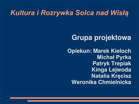 PPT Kultura i Rozrywka w Solcu nad Wisłą PowerPoint Presentation