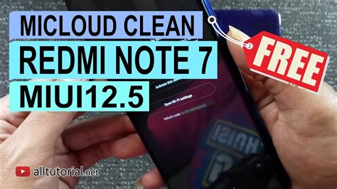 PERMANEN Hapus Remove Unlock Mi Account Micloud Redmi Note 7 MIUI