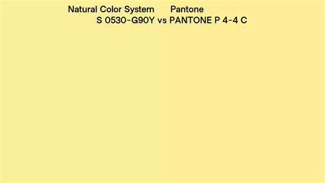 Natural Color System S 0530 G90Y Vs Pantone P 4 4 C Side By Side Comparison