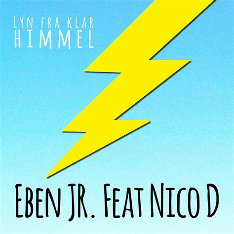 Lyn Fra Klar Himmel Single By Eben Jr Spotify