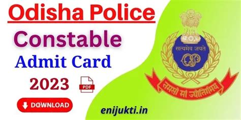 Odisha Police Constable Admit Card Out Link Active Enijukti In