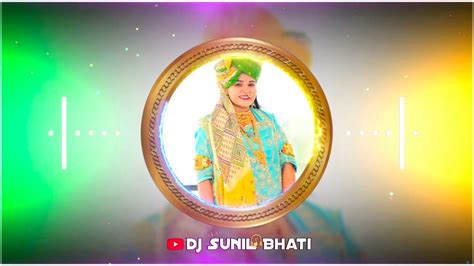 Trending Marwadi Dj Remix Song New Rajasthani Song Dj Remix