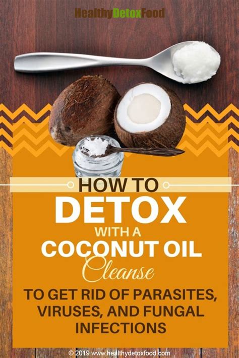 How To Detox With A Coconut Oil Cleanse To Get Rid Of Parasites