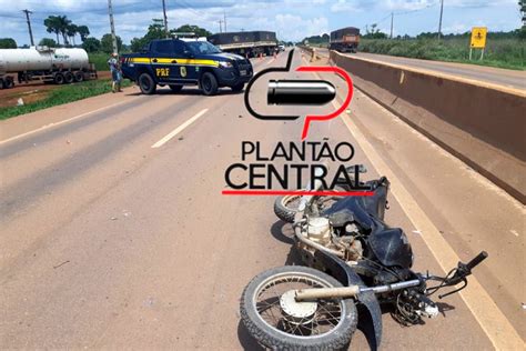 Motociclista Morre Na Br Ao Fazer Manobra Proibida E Ser Colidindo