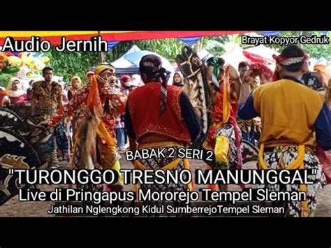 Turonggo Tresno Manunggal Babak Seri Gayeng Jathilan Klasik Di