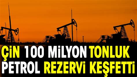 In Milyon Tonluk Petrol Rezervi Ke Fetti