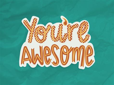 You're Awesome Sticker - Occasions Just Write