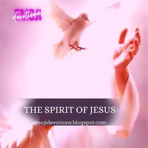 Manifest In Holy Spirit The Spirit Of Jesus