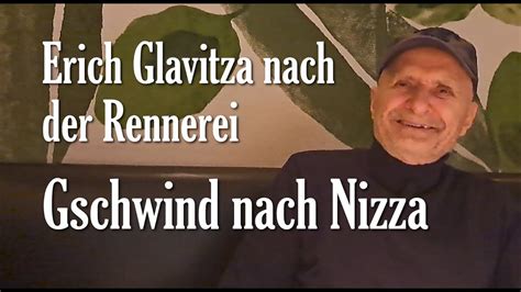 Nix Gschenkt Der Podcast Erich Glavitza Gschwind Nach Nizza Youtube