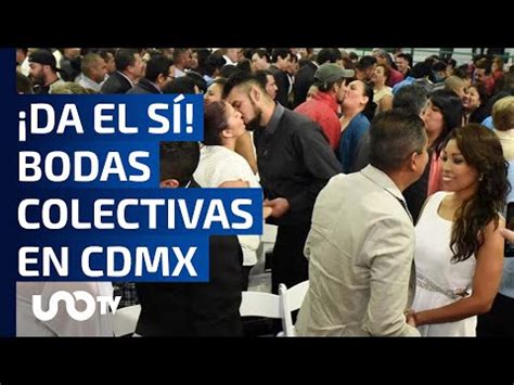 Da El S Bodas Colectivas En Cdmx Unotv