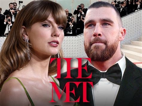 Taylor Swift & Travis Kelce Not Going to Met Gala, Despite Invitations