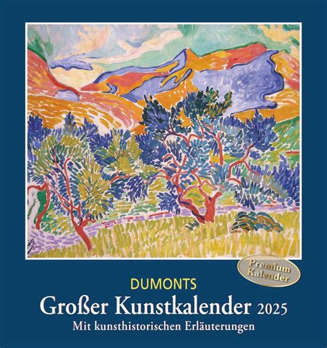 Dumonts Gro Er Kunstkalender Klassische Moderne Impressionisten