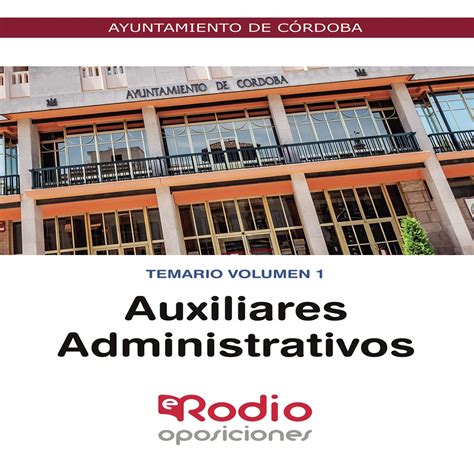 Auxiliares Administrativo Temario Volumen 1