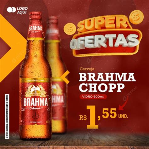 Super Ofertas Supermercado Cerveja Brahma Chopp PSD Editável Brahma