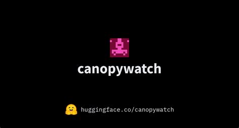 Canopywatch Canopy Watch