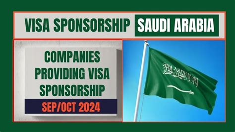 Saudi Arabia Companies Providing Visa Sponsorship October 2024