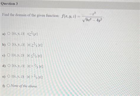 Solved Find The Domain Of The Given Function