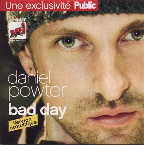 Daniel Powter Bad Day Version Acoustique 2005 Cd Discogs