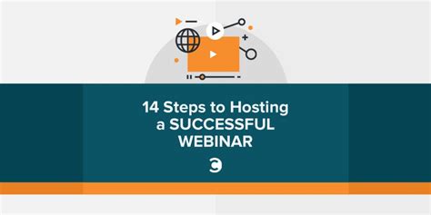 14 Steps To Hosting A Successful Webinar