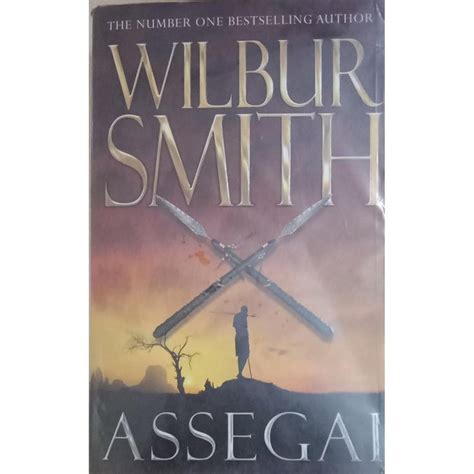 Assegai By Wilbur Smith Inspire Bookspace