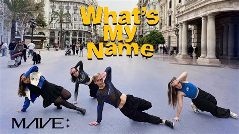 [kpop In Public] Mave 메이브 Whats My Name Dance Cover By Alpha