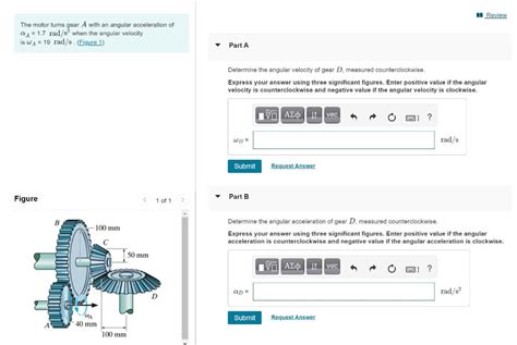 Solved I Review The Motor Turns Gear A With An Angular