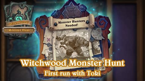 Hearthstone Witchwood Monster Hunt Youtube