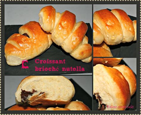 Croissant Brioché Nutella Delices Sucres Sales Over