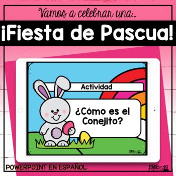 Fiesta De Pascua Spanish PowerPoint By Made For Teaching 1st TPT