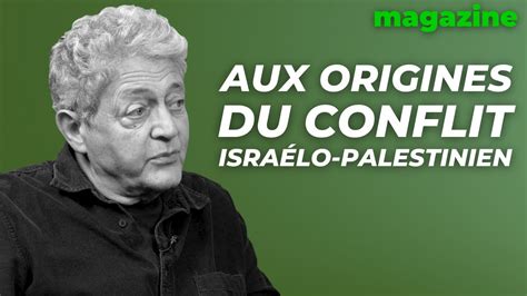 Aux origines du conflit israélo palestinien avec Georges Bensoussan