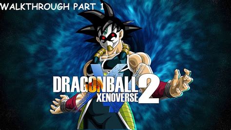 DRAGON BALL XENOVERSE 2 WALKTHROUGH PART 1 YouTube