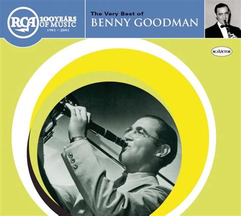 The Very Best Of Benny Goodman 2000 Benny Goodman Albums Lyricspond